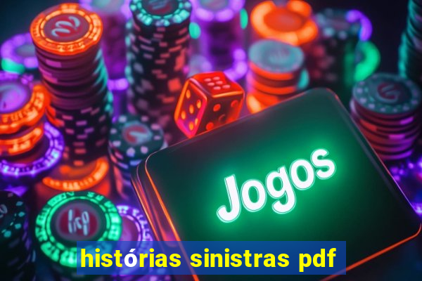 histórias sinistras pdf