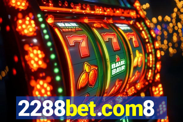 2288bet.com8