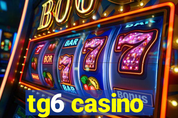 tg6 casino