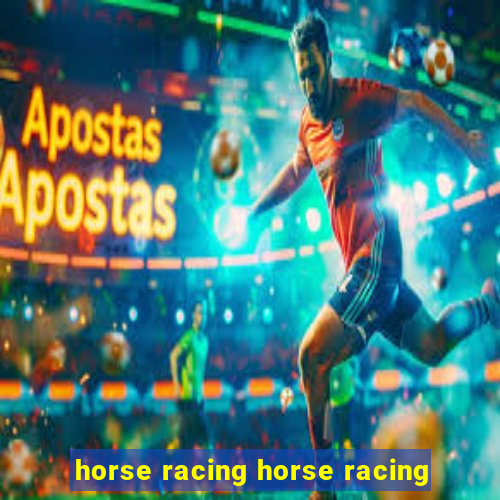 horse racing horse racing