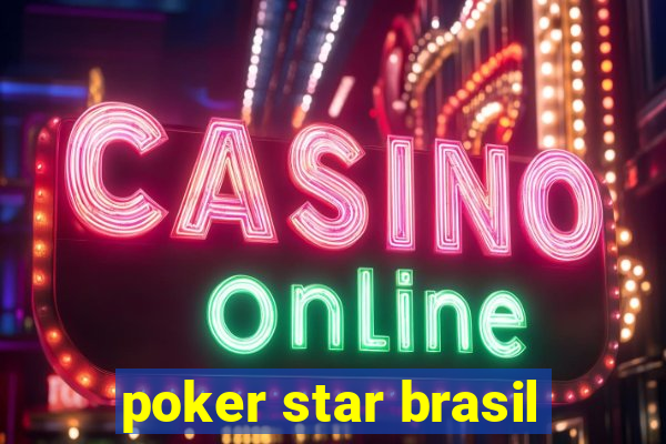 poker star brasil