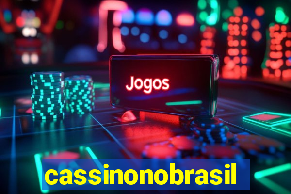 cassinonobrasil