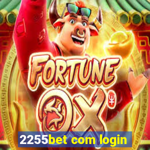 2255bet com login