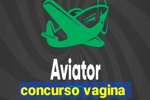 concurso vagina