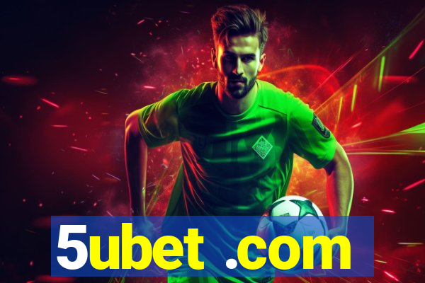 5ubet .com