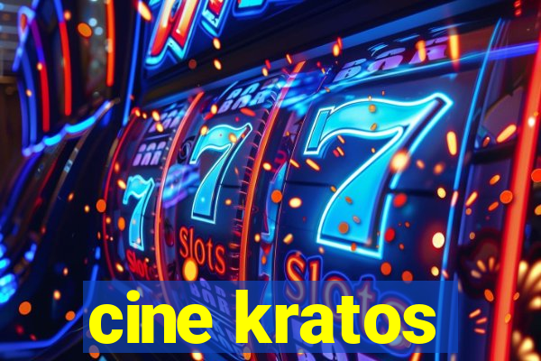 cine kratos