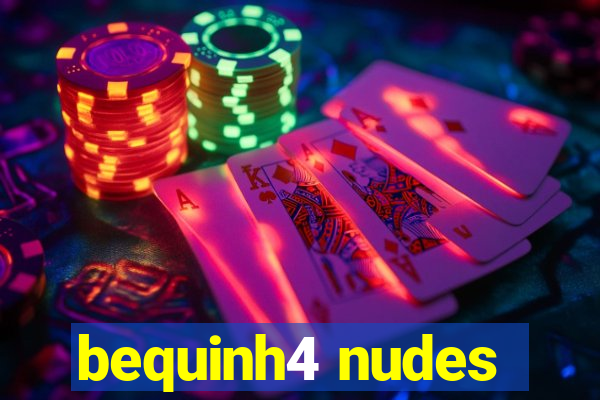 bequinh4 nudes