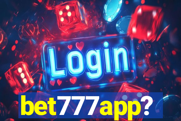 bet777app?