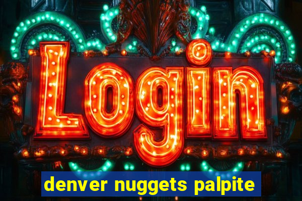 denver nuggets palpite