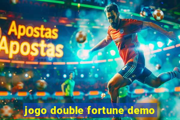 jogo double fortune demo