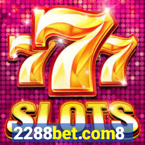 2288bet.com8