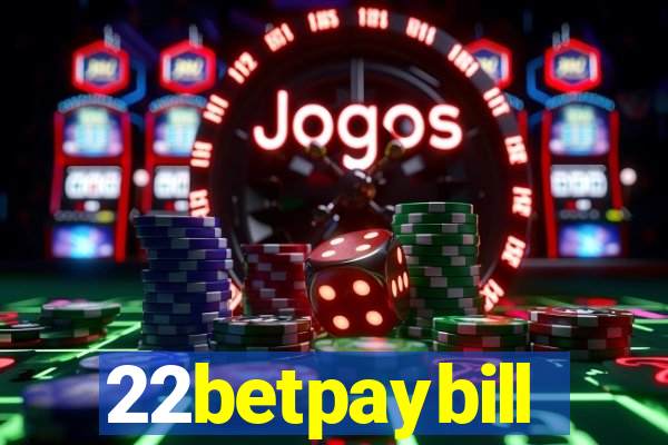 22betpaybill