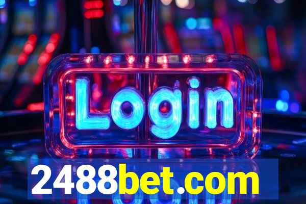 2488bet.com