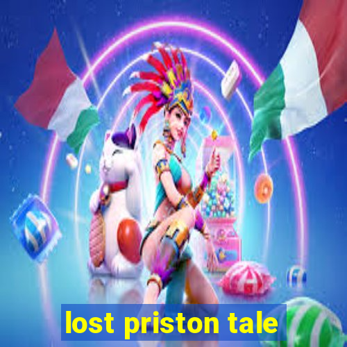 lost priston tale