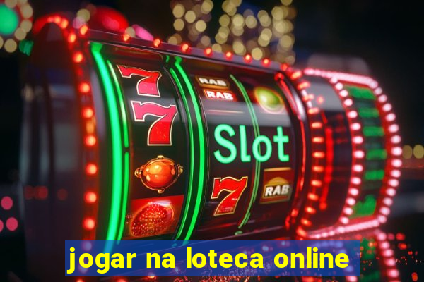 jogar na loteca online