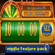 media feature pack