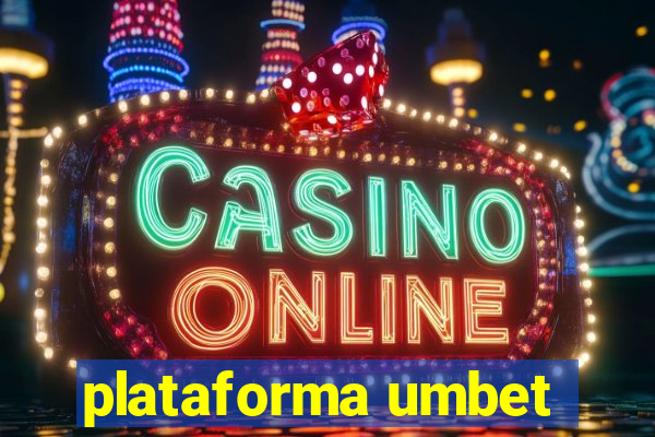 plataforma umbet