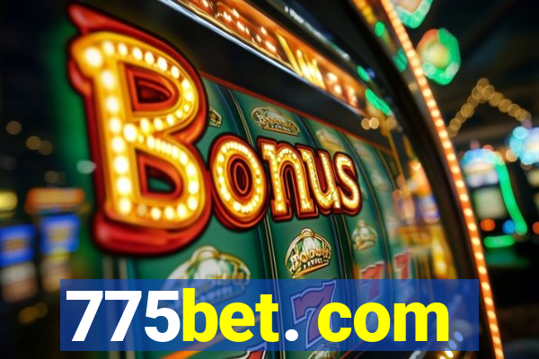 775bet. com