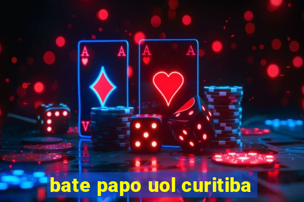 bate papo uol curitiba