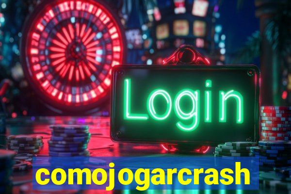 comojogarcrash