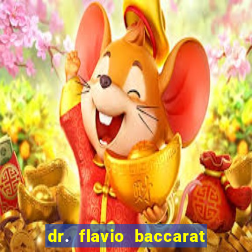 dr. flavio baccarat franco montoro