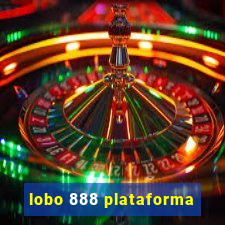 lobo 888 plataforma