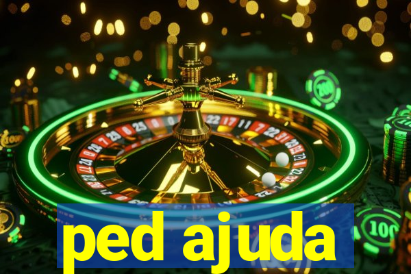 ped ajuda