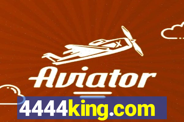 4444king.com