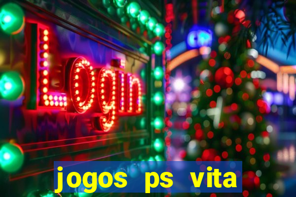 jogos ps vita download pkg