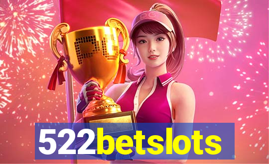 522betslots