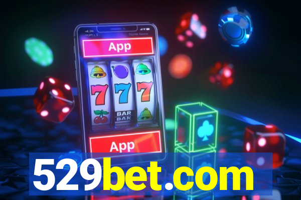 529bet.com