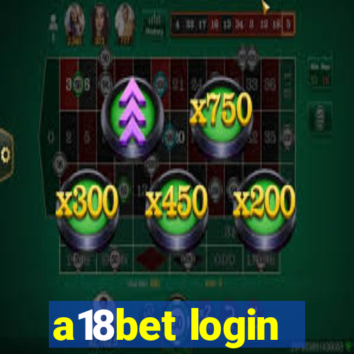 a18bet login