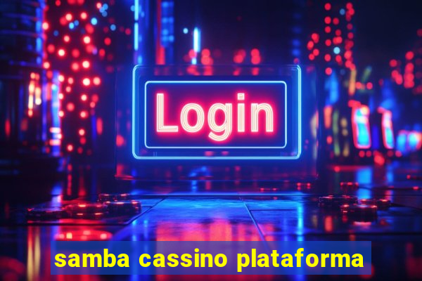 samba cassino plataforma