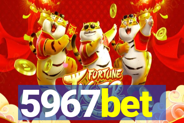 5967bet