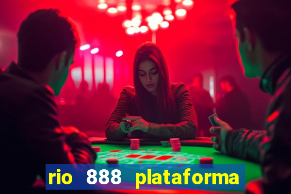 rio 888 plataforma de jogos