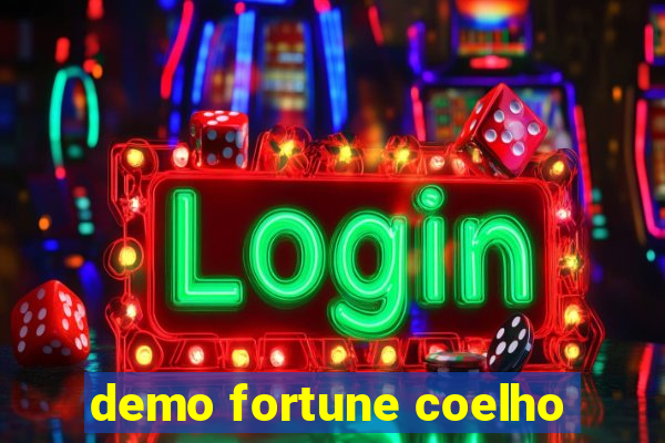 demo fortune coelho