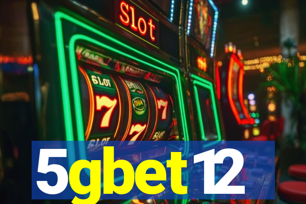 5gbet12