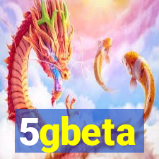 5gbeta