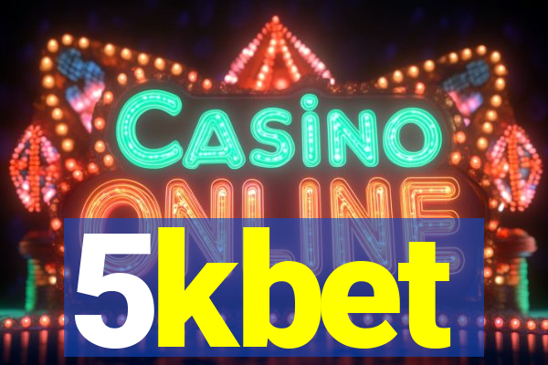 5kbet