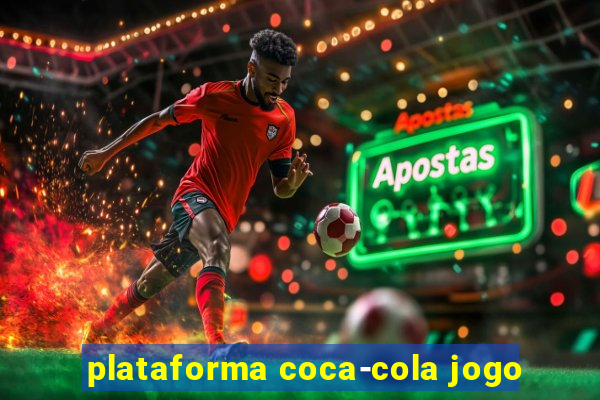 plataforma coca-cola jogo