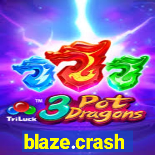 blaze.crash