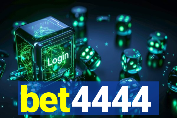 bet4444