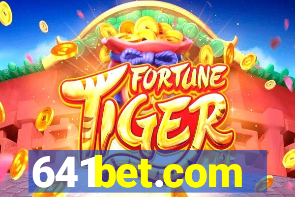 641bet.com