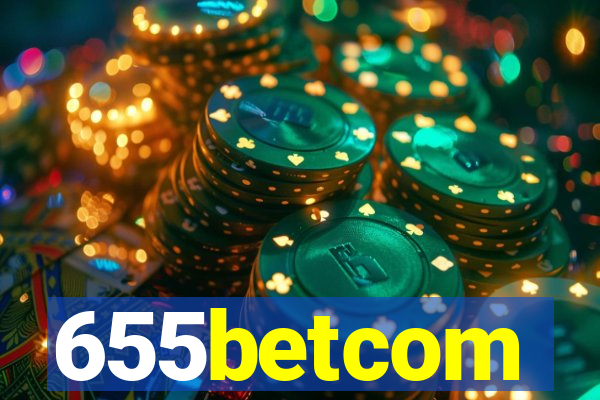 655betcom