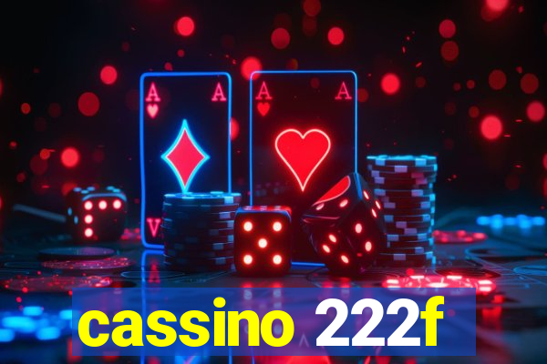 cassino 222f