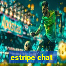 estripe chat