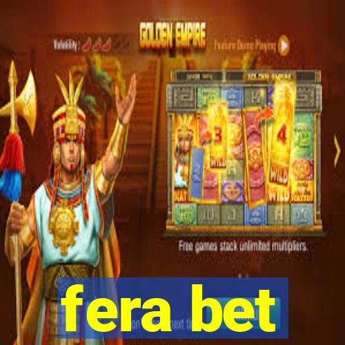 fera bet