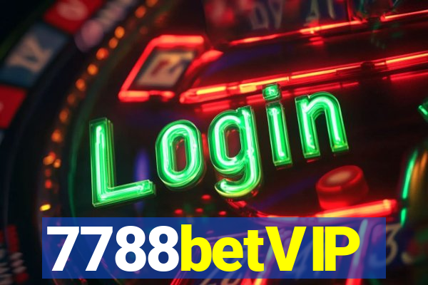 7788betVIP