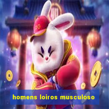 homens loiros musculoso