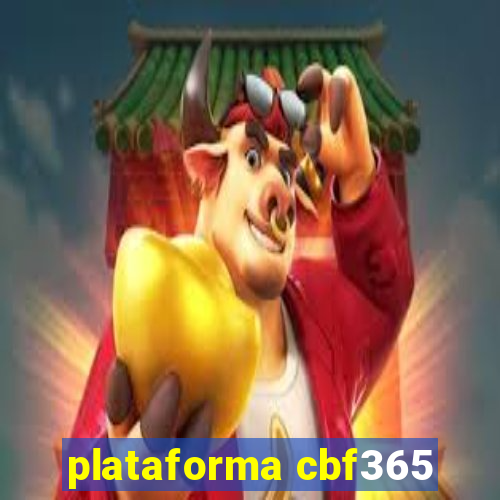 plataforma cbf365